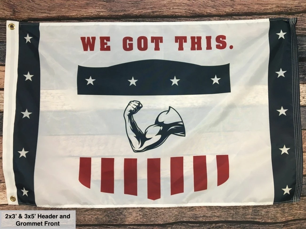 "We Got This" Flag & Banner 2 "We Got This" Flag & Banner - Image 2