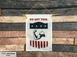 "We Got This" Flag & Banner 11 "We Got This" Flag & Banner -flag sale we got this sideways 1